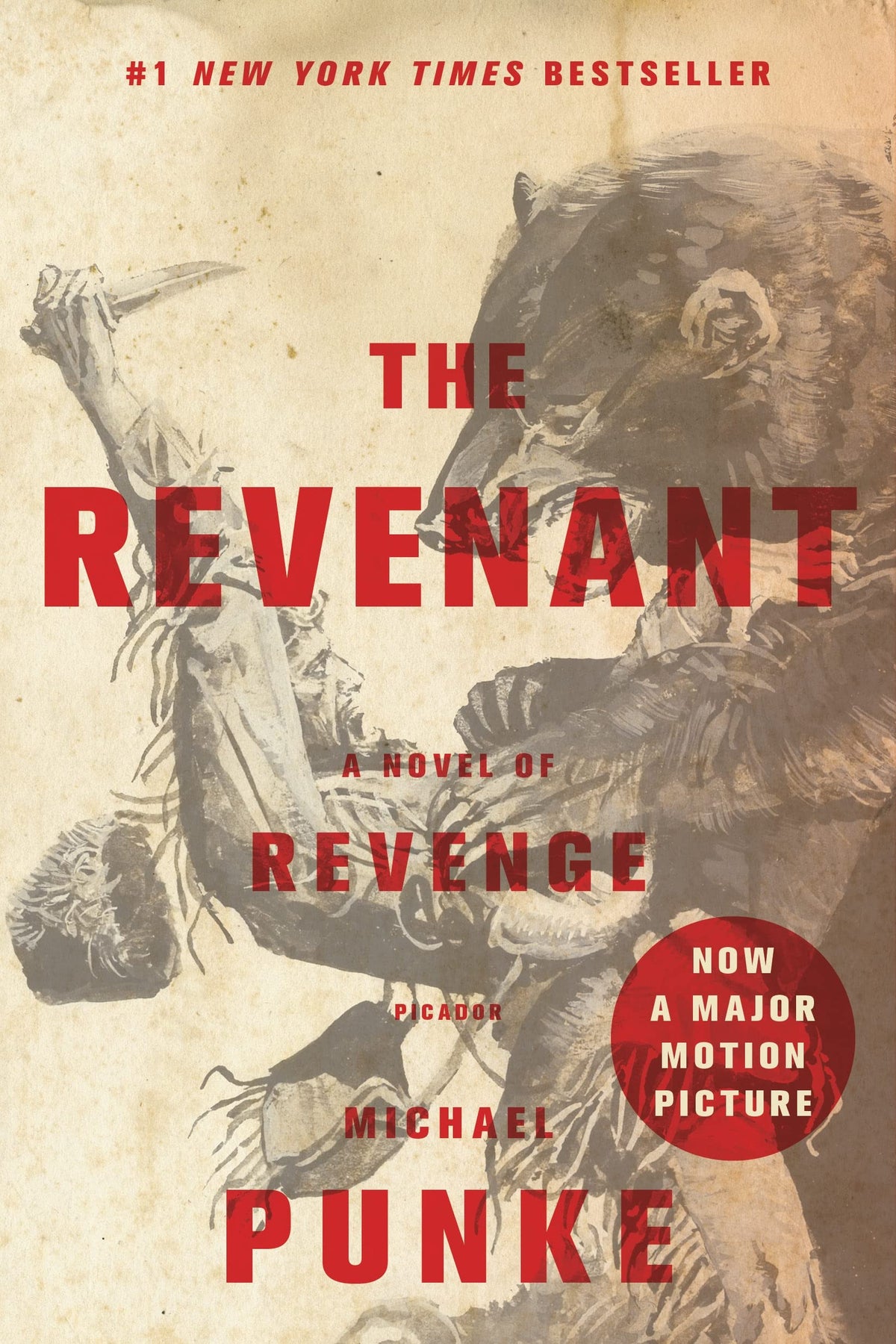 THE REVENANT: A NOVEL OF REVENGE