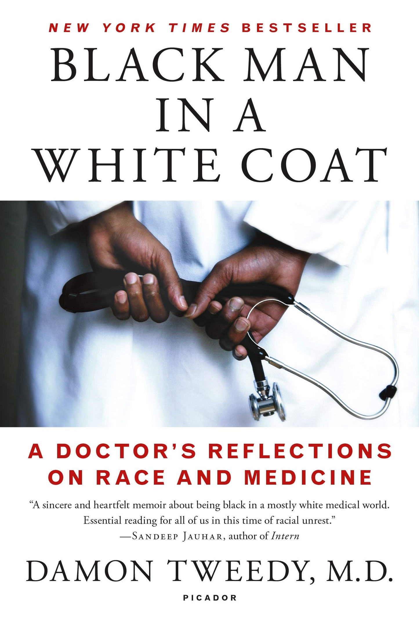 BLACK MAN IN A WHITE COAT: A DOC