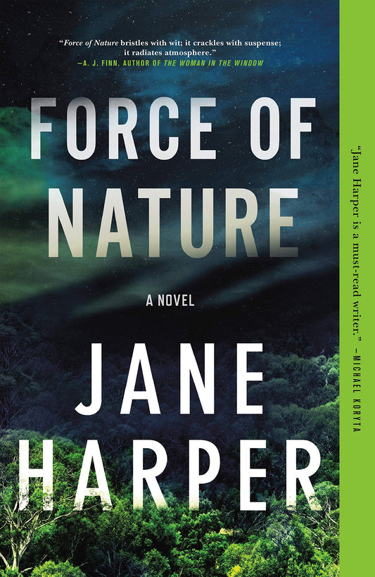 Force of Nature: A Novel - 6823