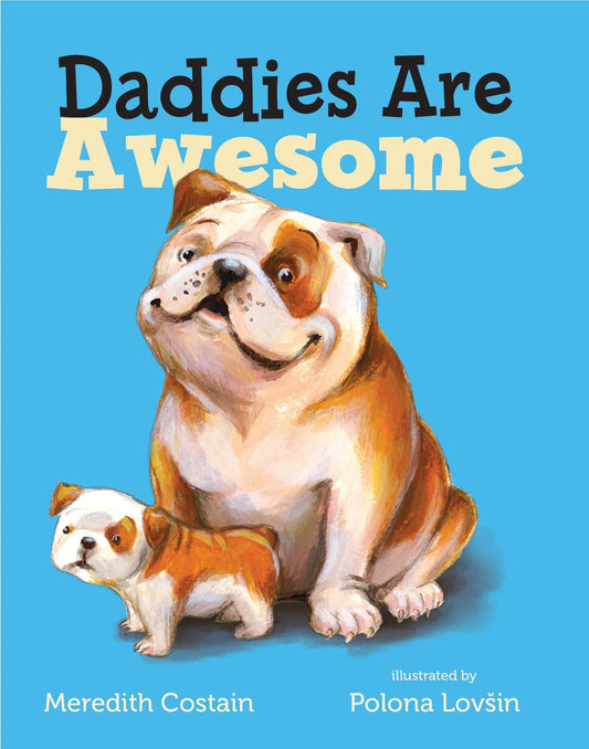 Daddies Are Awesome - 4025
