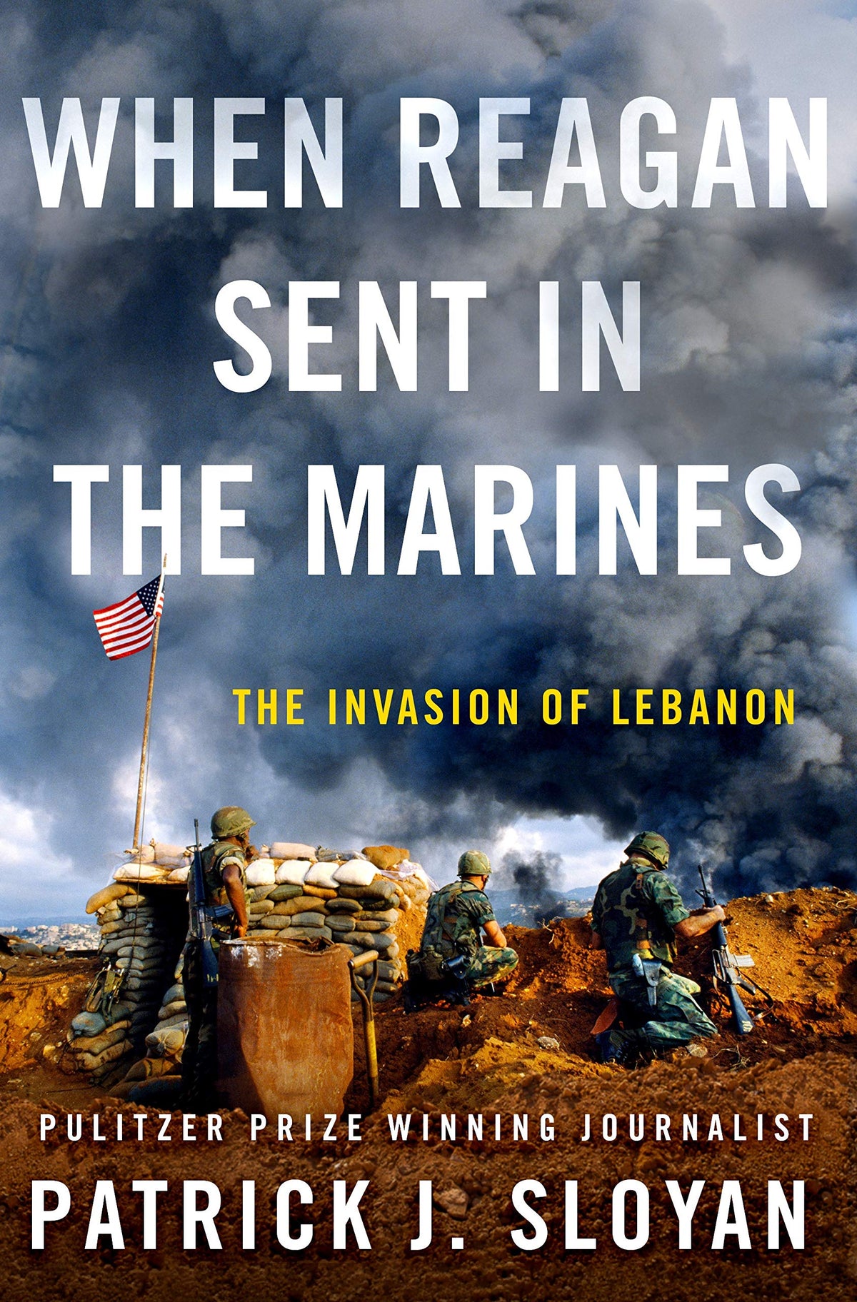 When Reagan Sent In the Marines: The Invasion of Lebanon