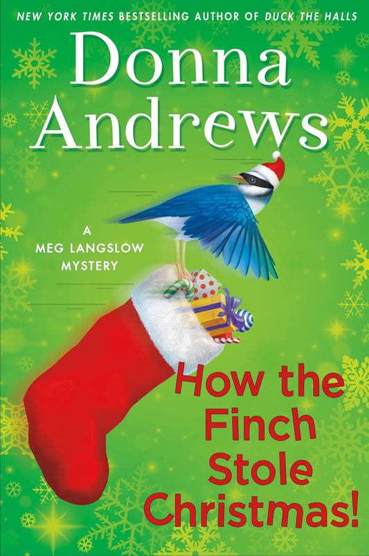 How the Finch Stole Christmas!: A Meg Langslow Christmas Mystery (Meg Langslow Mysteries, 22) - 8280
