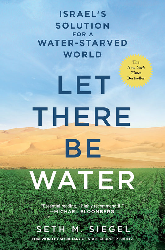 Let There Be Water: Israel's Solution for a Water-Starved World - 8763
