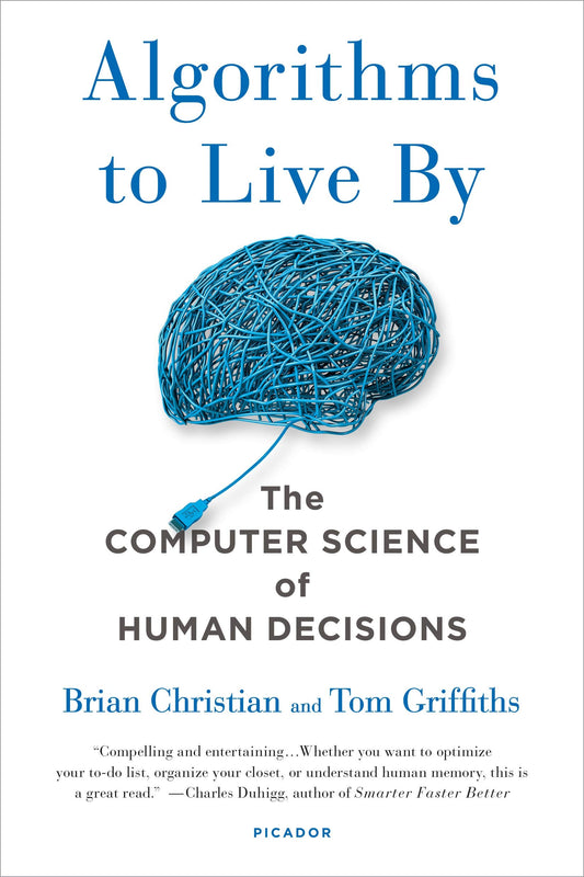 Algorithms to Live By: The Computer Science of Human Decisions - 5