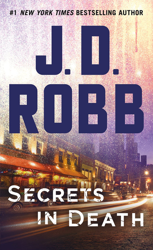 Secrets in Death: An Eve Dallas Novel (In Death, 45) - 4443