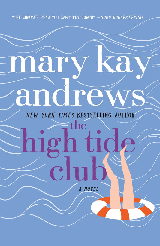 THE HIGH TIDE CLUB: A NOVEL