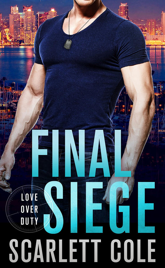 Final Siege (Love Over Duty, 2)