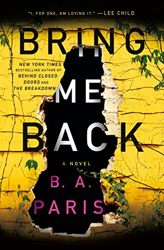 Bring Me Back: A Novel - 9034