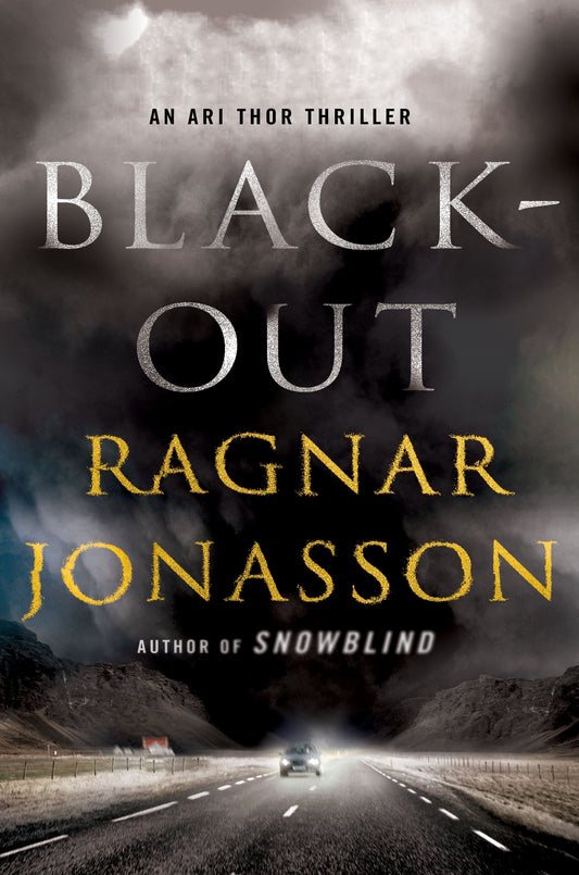 Blackout: An Ari Thor Thriller (The Dark Iceland Series, 3) - 6281