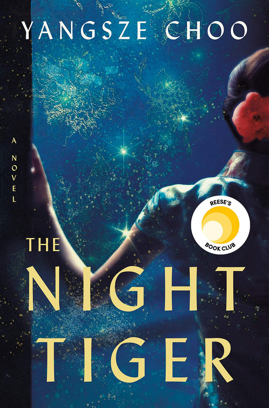 THE NIGHT TIGER: A NOVEL - 2270