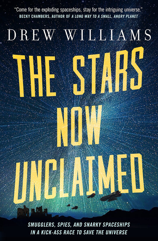 The Stars Now Unclaimed (The Universe After, 1)