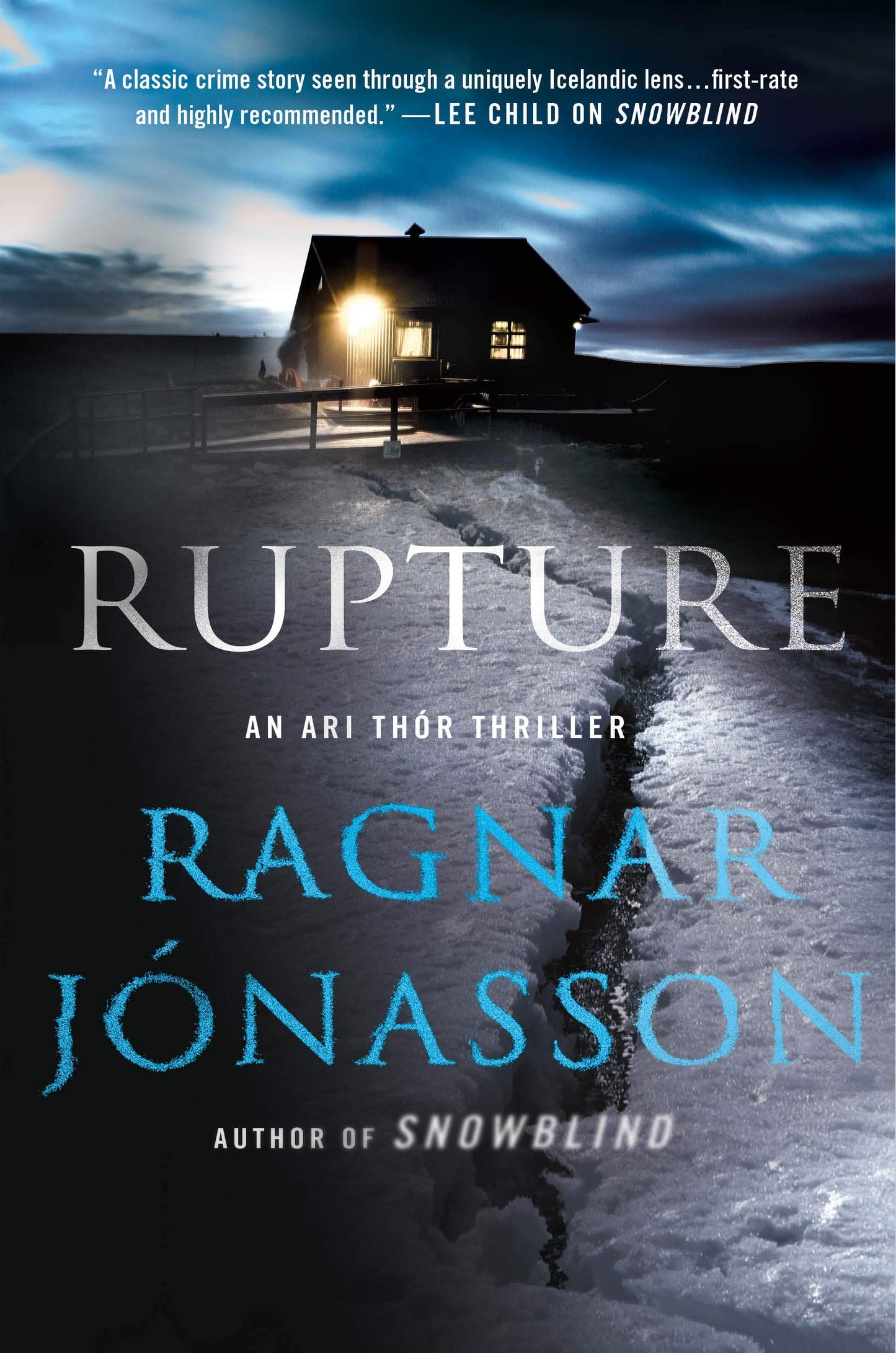 Rupture: An Ari Thor Thriller (The Dark Iceland Series, 4)