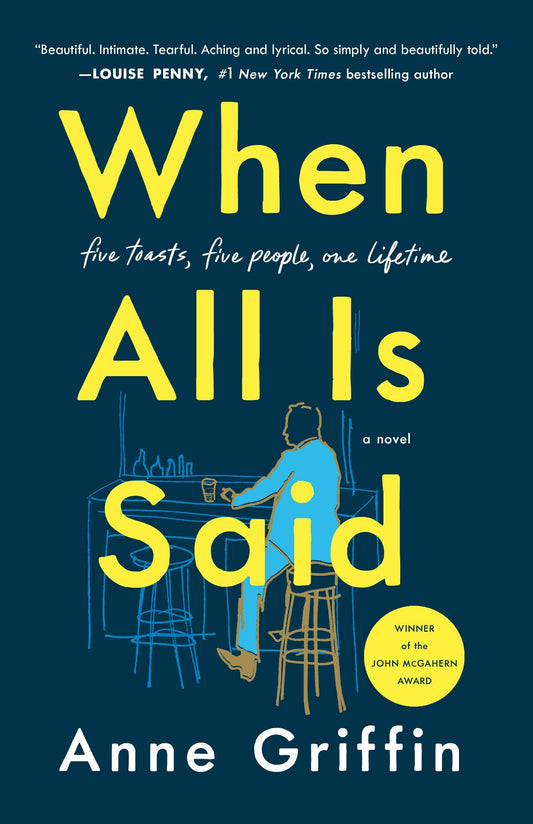 When All Is Said: A Novel - 6920
