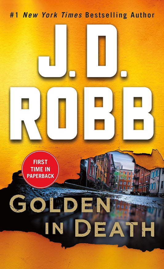 Golden in Death: An Eve Dallas Novel (In Death, 50) - 2464