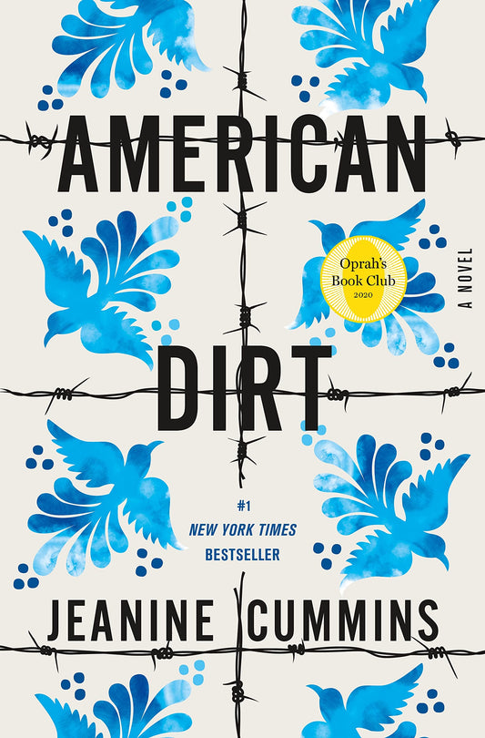 American Dirt (Oprah's Book Club): A Novel - 3345