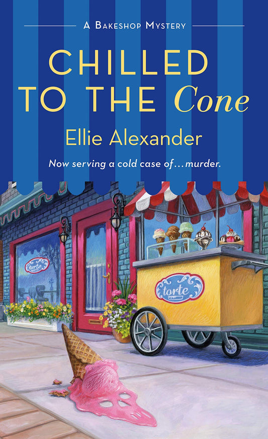 Chilled to the Cone: A Bakeshop Mystery (A Bakeshop Mystery, 12) - 8145