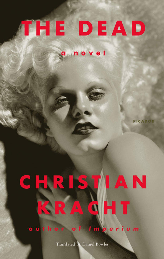 The Dead: A Novel