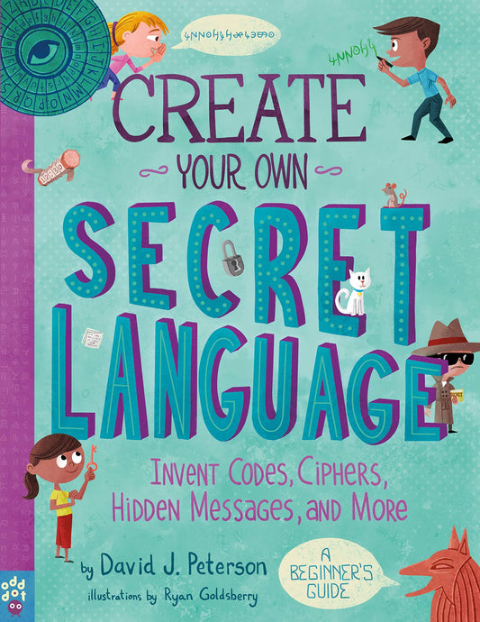 CREATE YOUR OWN SECRET LANGUAGE: - 2006