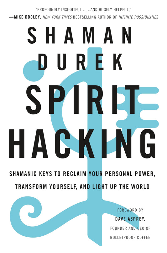 Spirit Hacking - 4285