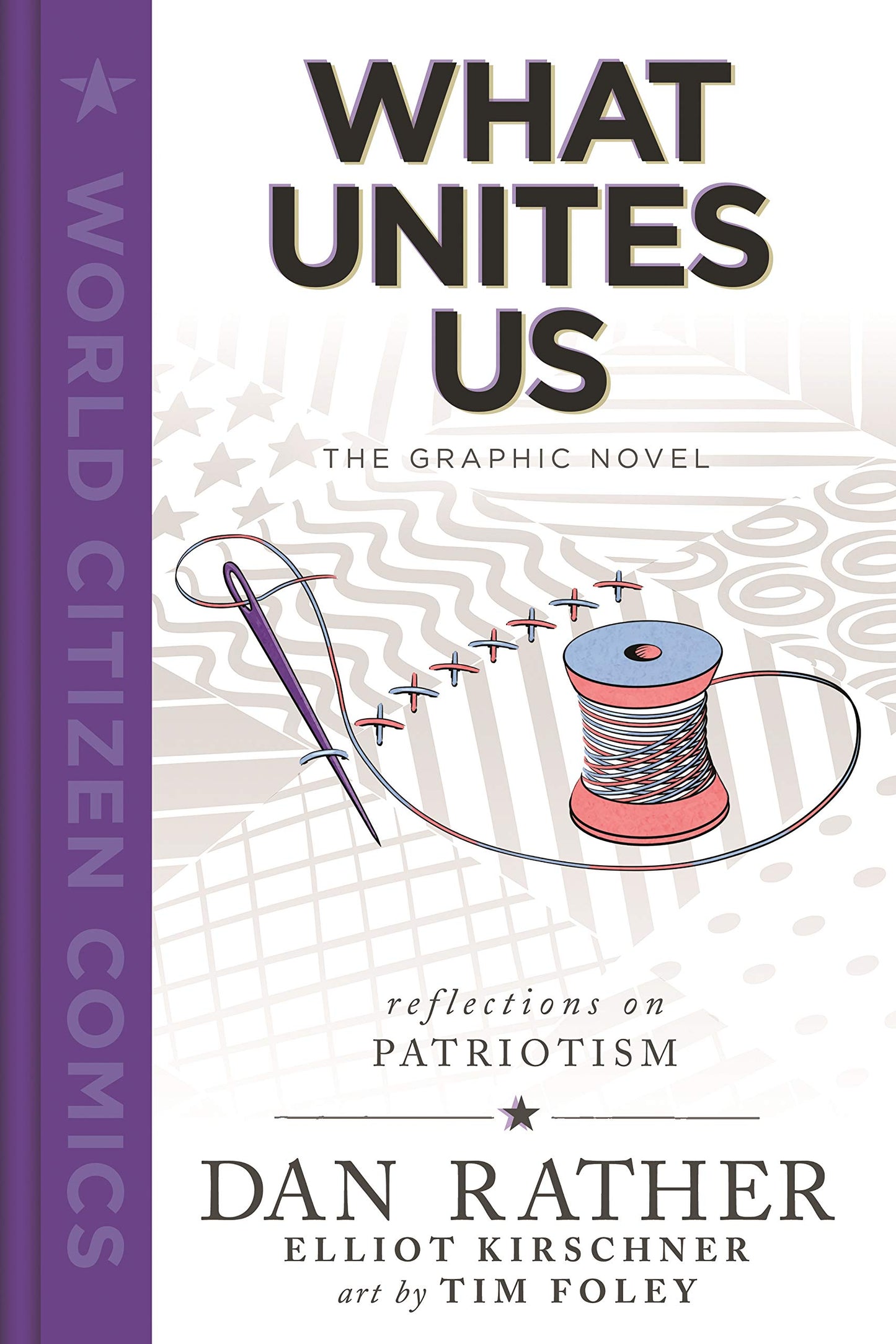 What Unites Us: The Graphic Novel (World Citizen Comics) - 9098
