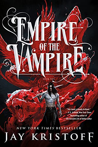 Empire of the Vampire: Book One (Empire of the Vampire, 1) - 5287