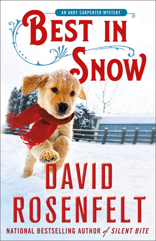 Best in Snow: An Andy Carpenter Mystery (An Andy Carpenter Novel, 24)