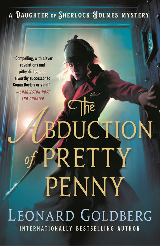 The Abduction of Pretty Penny: A Daughter of Sherlock Holmes Mystery (The Daughter of Sherlock Holmes Mysteries, 5) - 9192