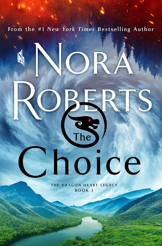 The Choice: The Dragon Heart Legacy, Book 3 (The Dragon Heart Legacy, 3) - 5738