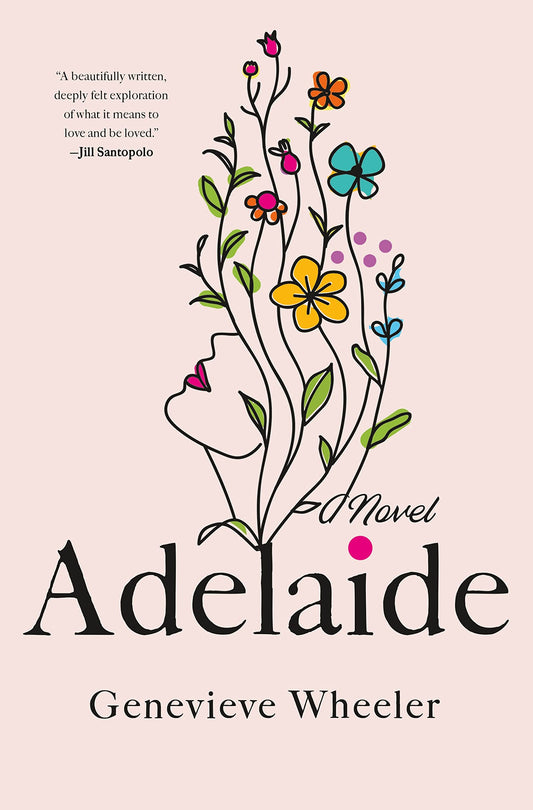 Adelaide: A Novel - 2418