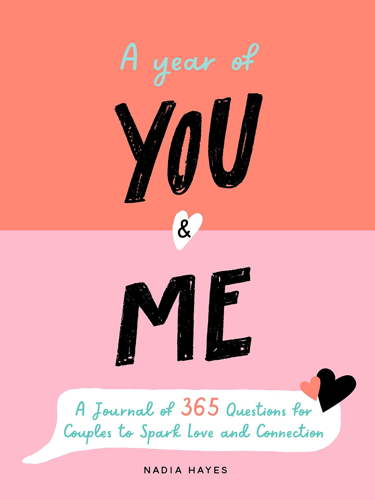 A Year of You and Me: A Journal of 365 Questions for Couples to Spark Love and Connection - 8615