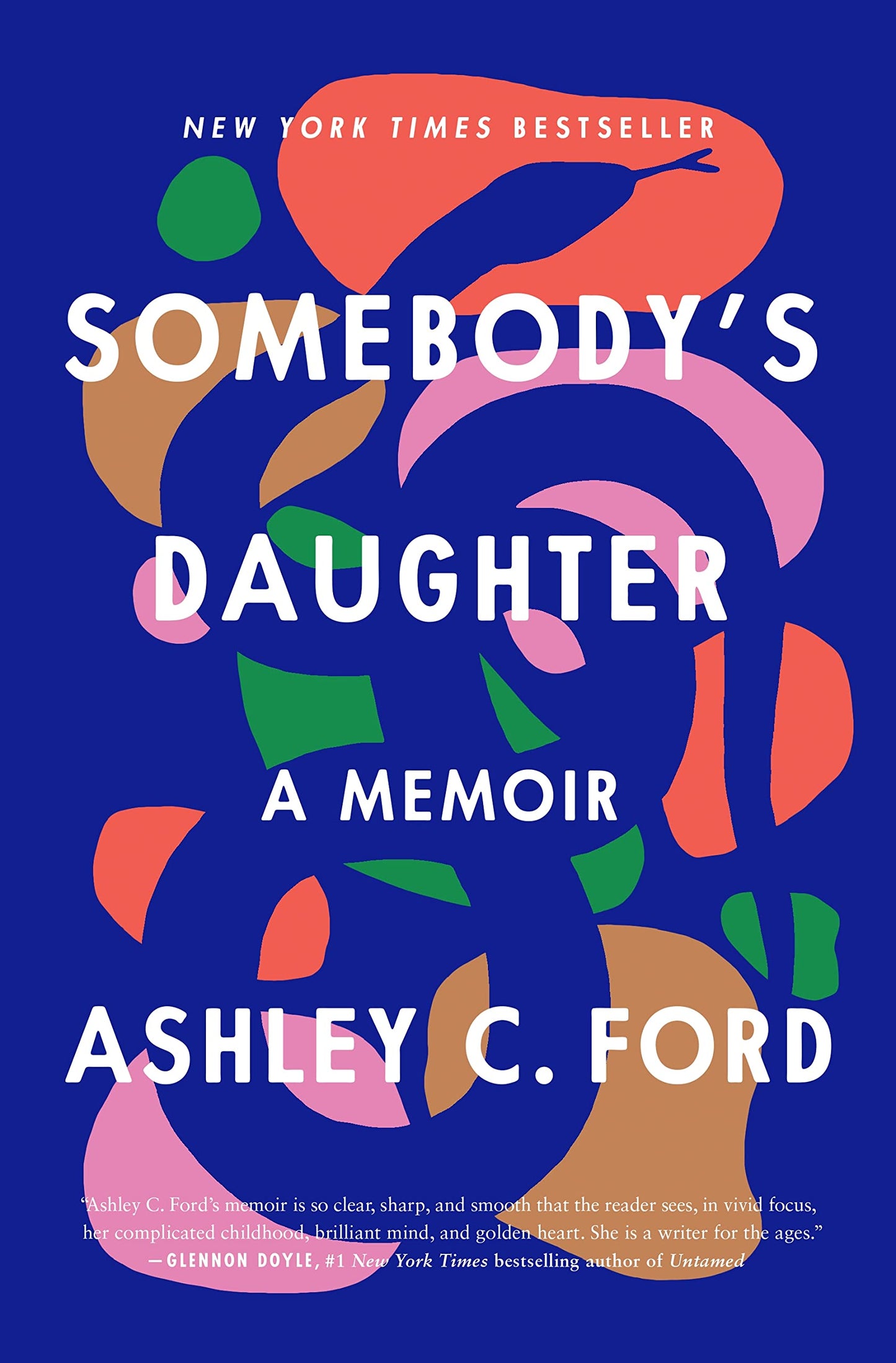 SOMEBODY'S DAUGHTER: A MEMOIR