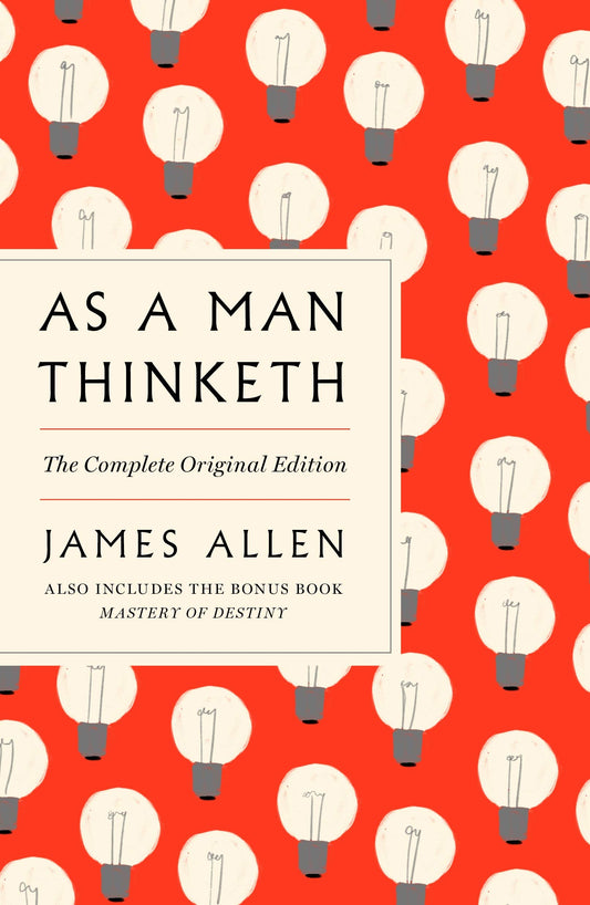 AS A MAN THINKETH (GPS Guides to Life)