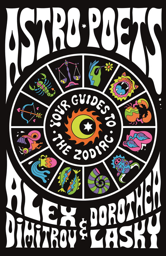 Astro Poets: Your Guides to the Zodiac - 4165