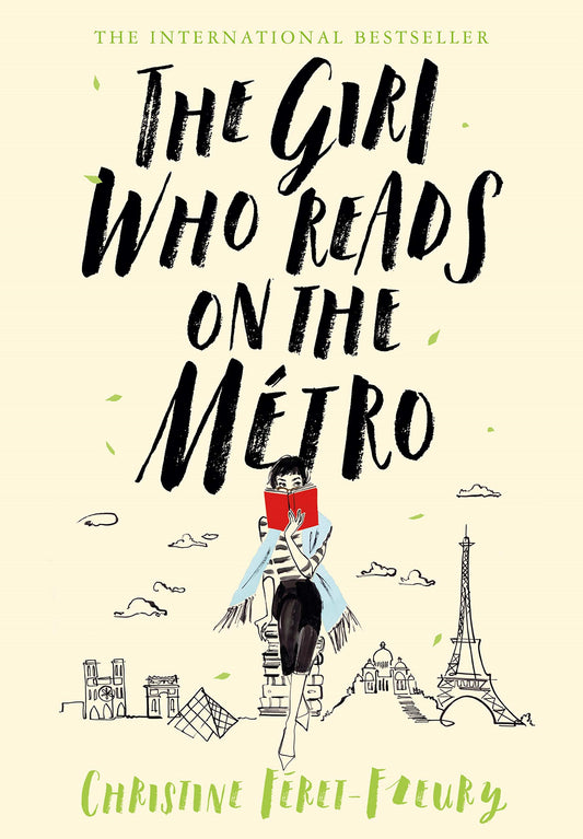 The Girl Who Reads on the Métro: A Novel