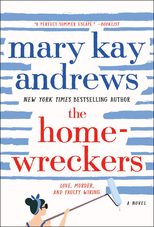 The Homewreckers: A Novel