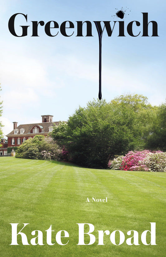 Greenwich: A Novel