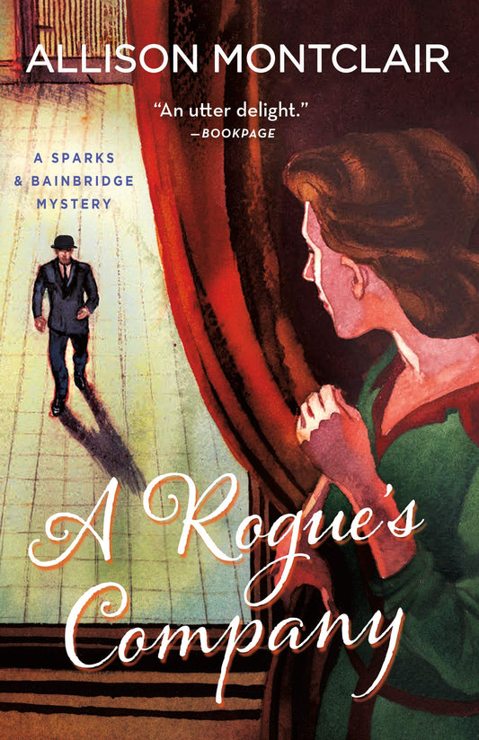 A Rogue's Company: A Sparks & Bainbridge Mystery (Sparks & Bainbridge Mystery, 3) - 273