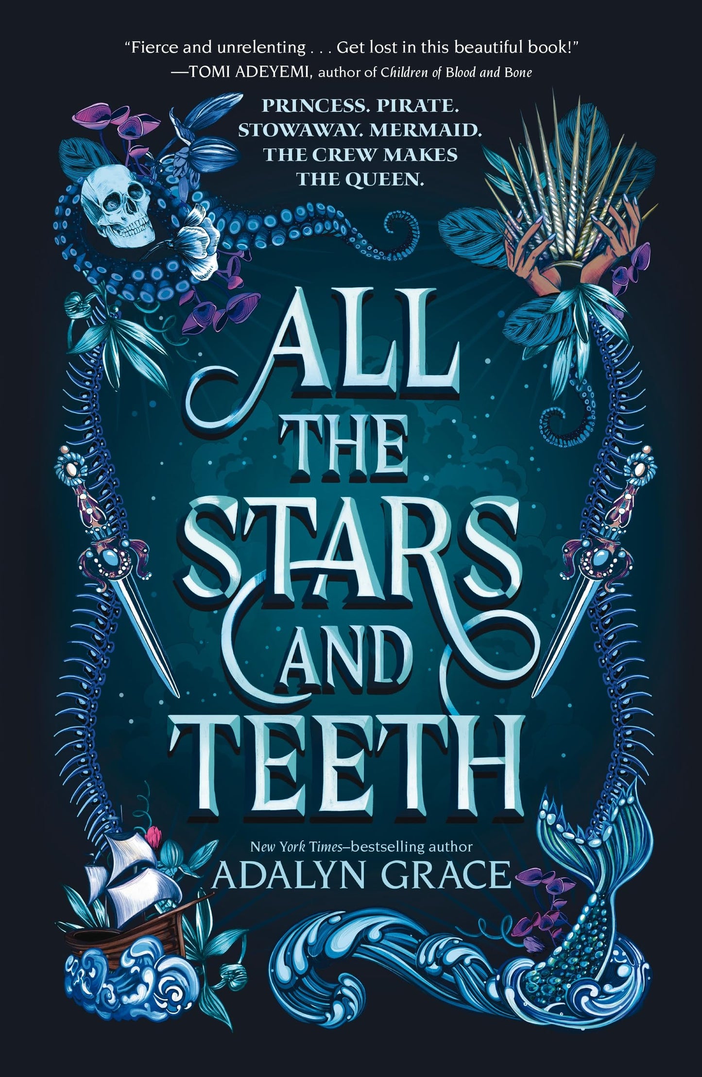 All the Stars and Teeth (All the Stars and Teeth Duology, 1) - 2841