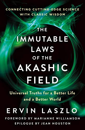 Immutable Laws of the Akashic Field