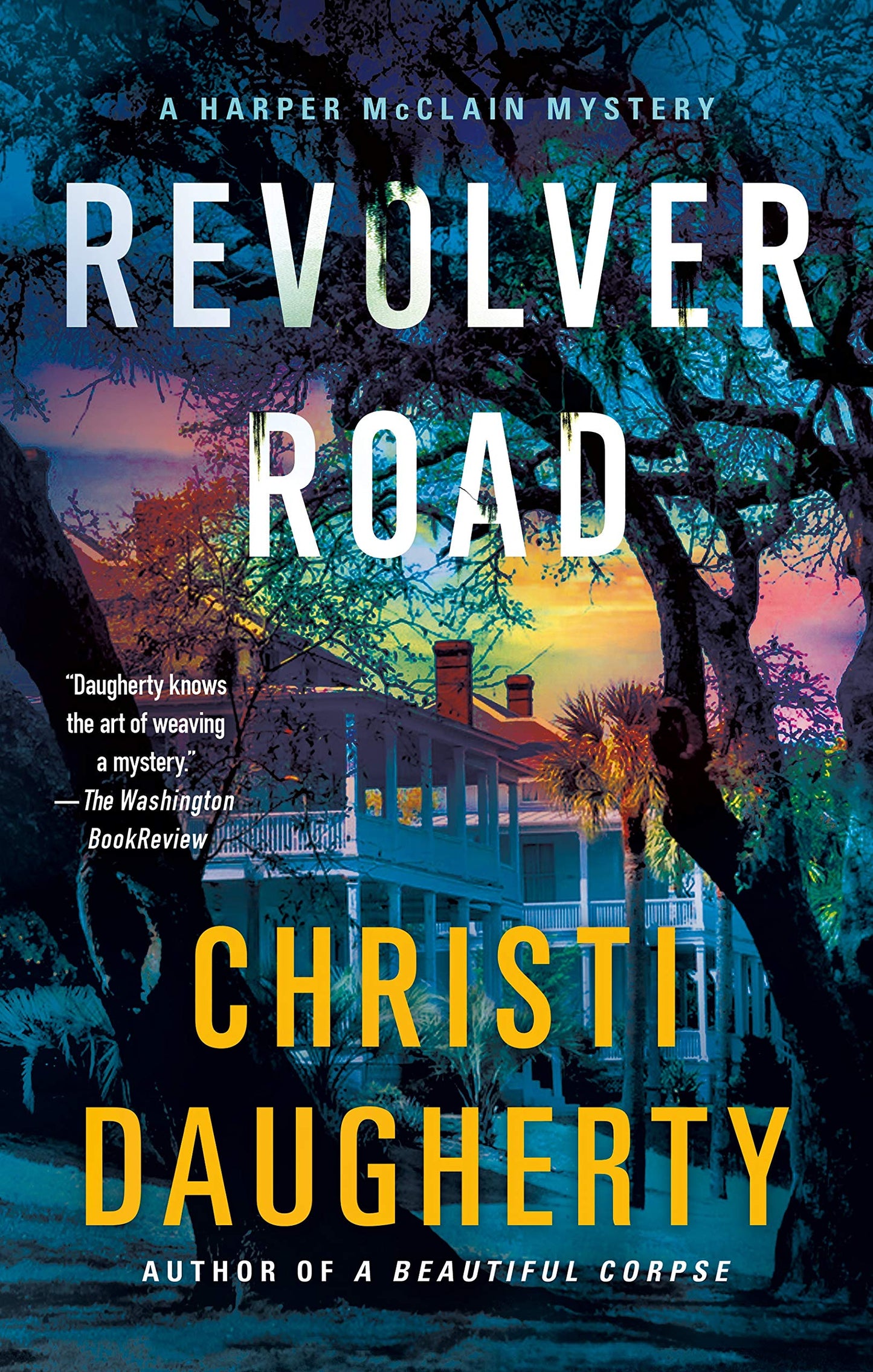 Revolver Road (A Harper McClain Mystery, 3)
