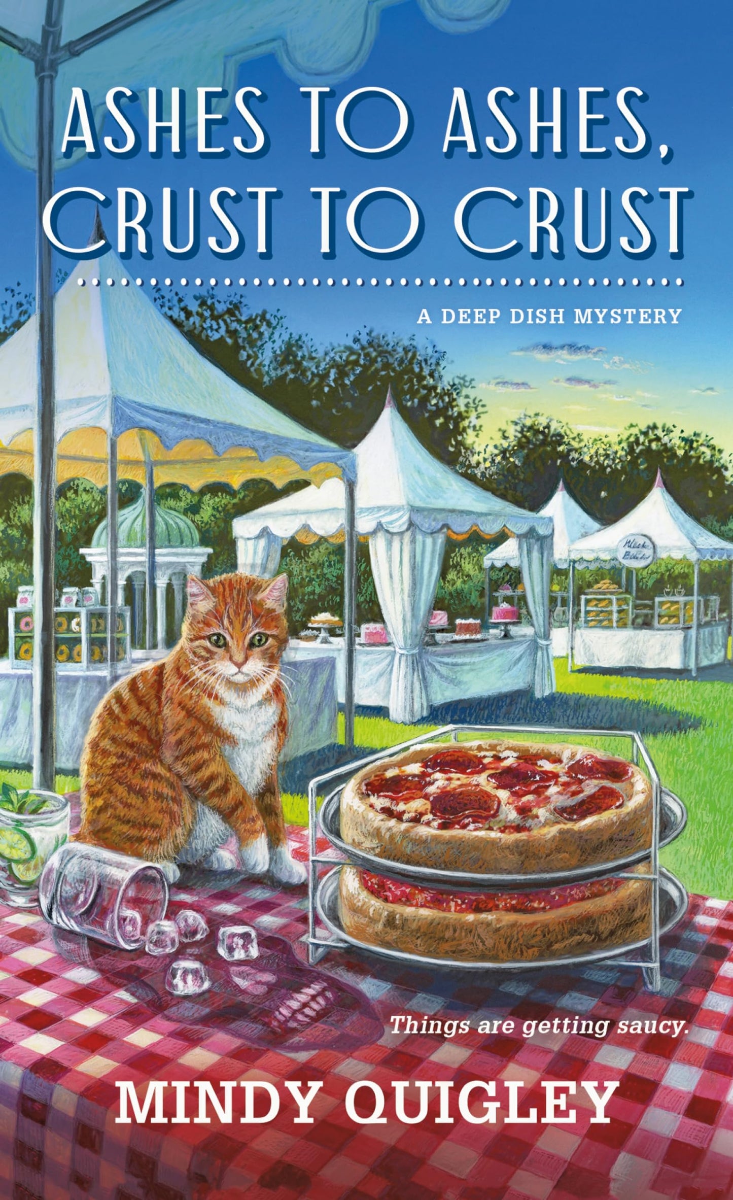 Ashes to Ashes, Crust to Crust: A Deep Dish Mystery (Deep Dish Mysteries, 2)