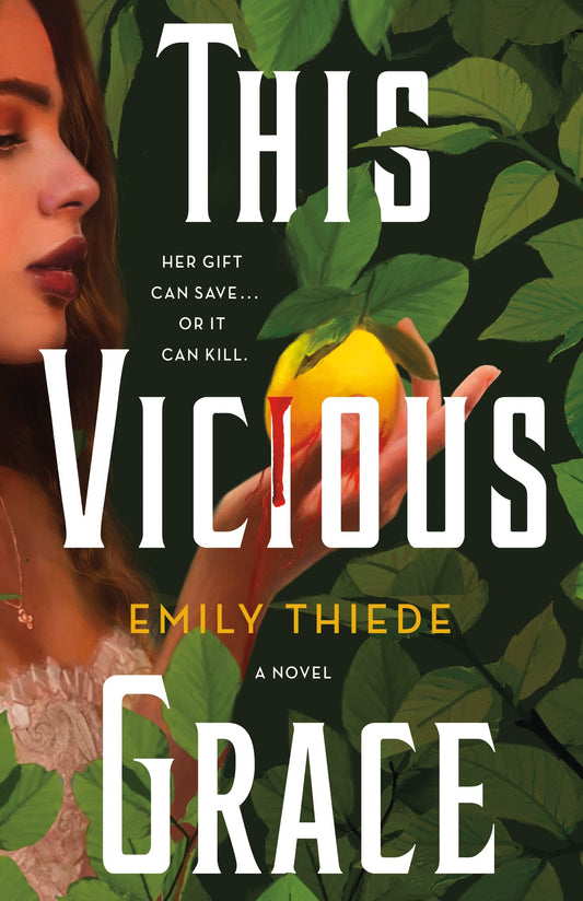 This Vicious Grace: A Novel (The Last Finestra, 1)