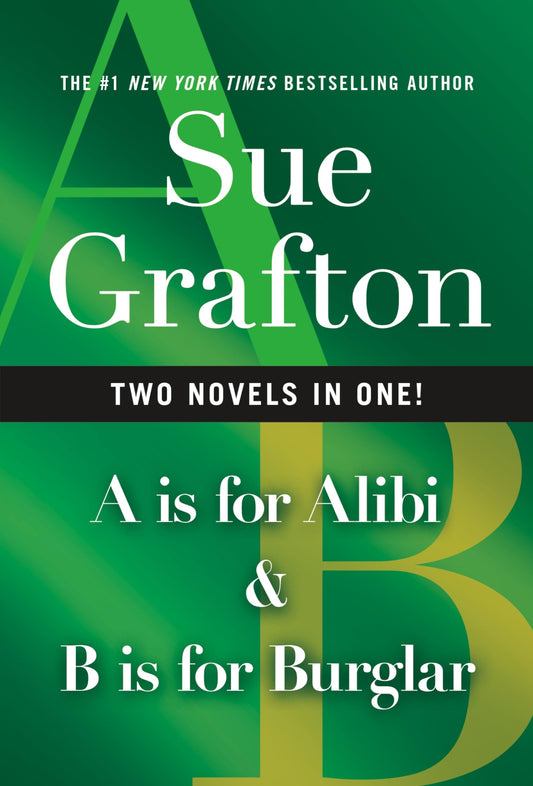 A Is for Alibi & B Is for Burglar (Kinsey Millhone Alphabet Mysteries)