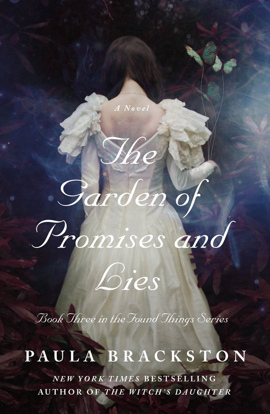 Garden of Promises and Lies (Found Things, 3) - 6516
