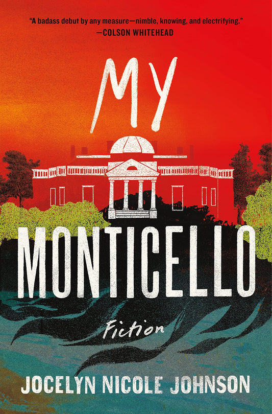 My Monticello: Fiction - 9913