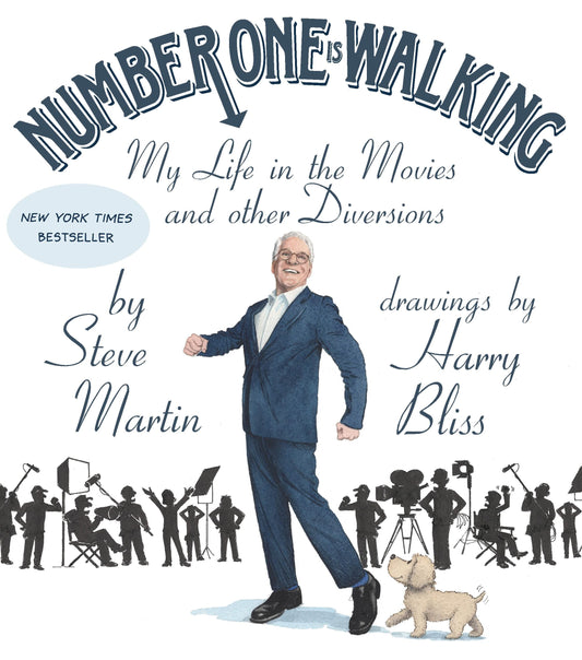 Number One Is Walking: My Life in the Movies and Other Diversions - 1578