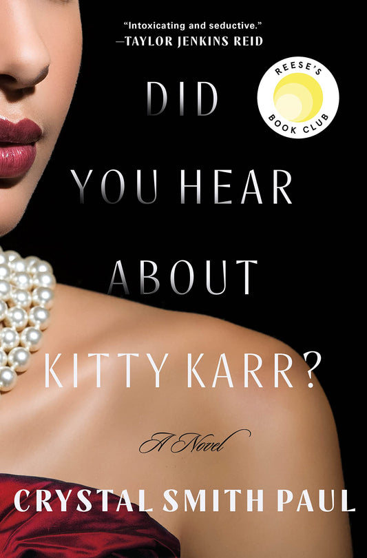 Did You Hear About Kitty Karr?: A Novel - 4277