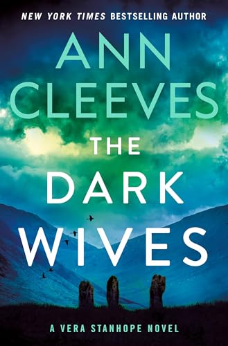 The Dark Wives: A Vera Stanhope Novel (Vera Stanhope, 11) - 5584
