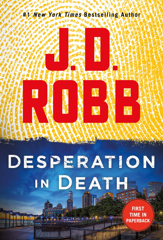 Desperation in Death: An Eve Dallas Novel (In Death, 55) - 3612