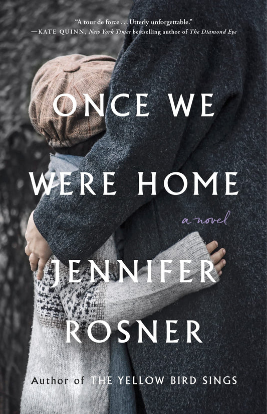 Once We Were Home: A Novel - 4441